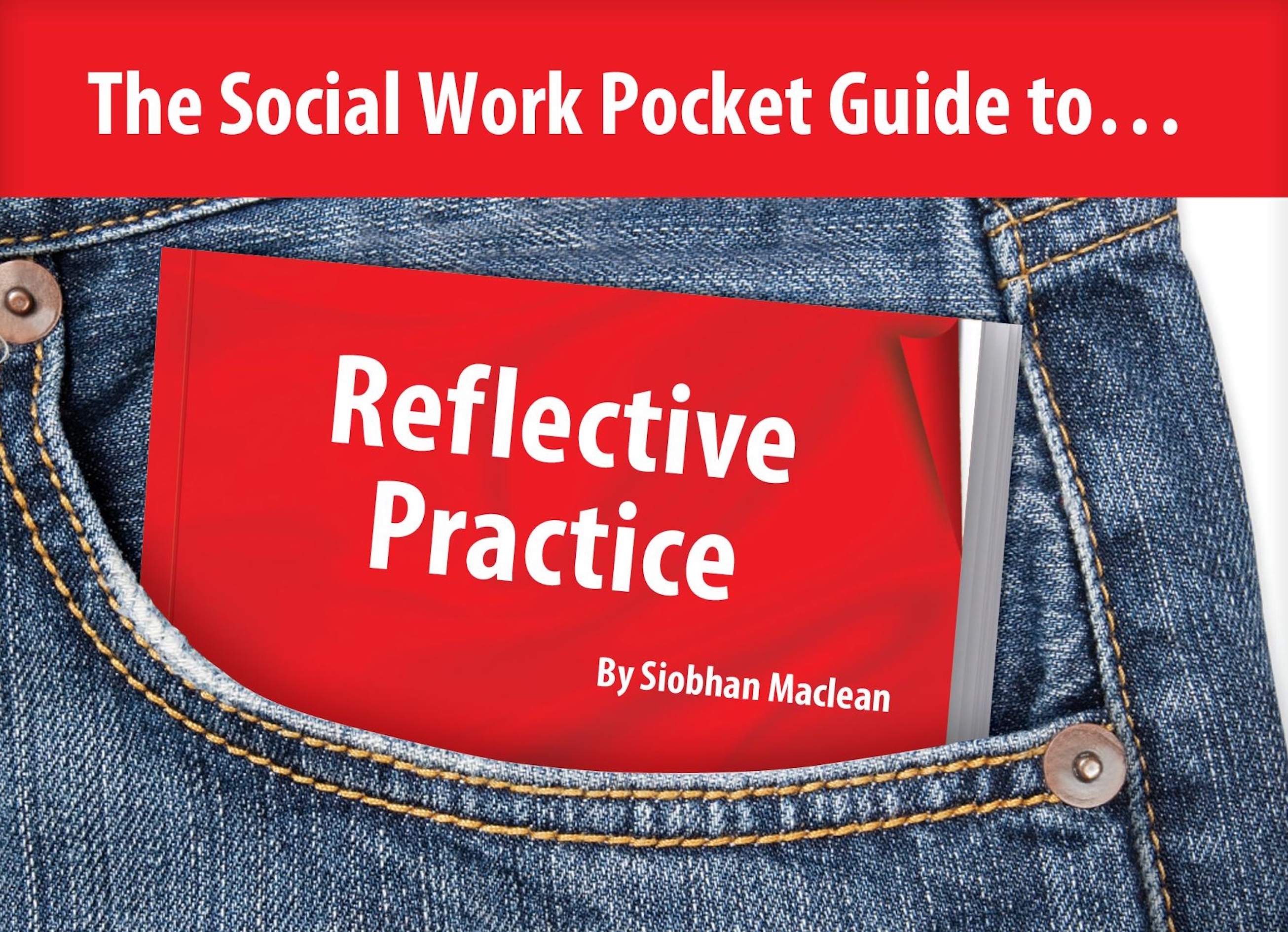 The Social Work Pocket Guide to..:Reflective Practice