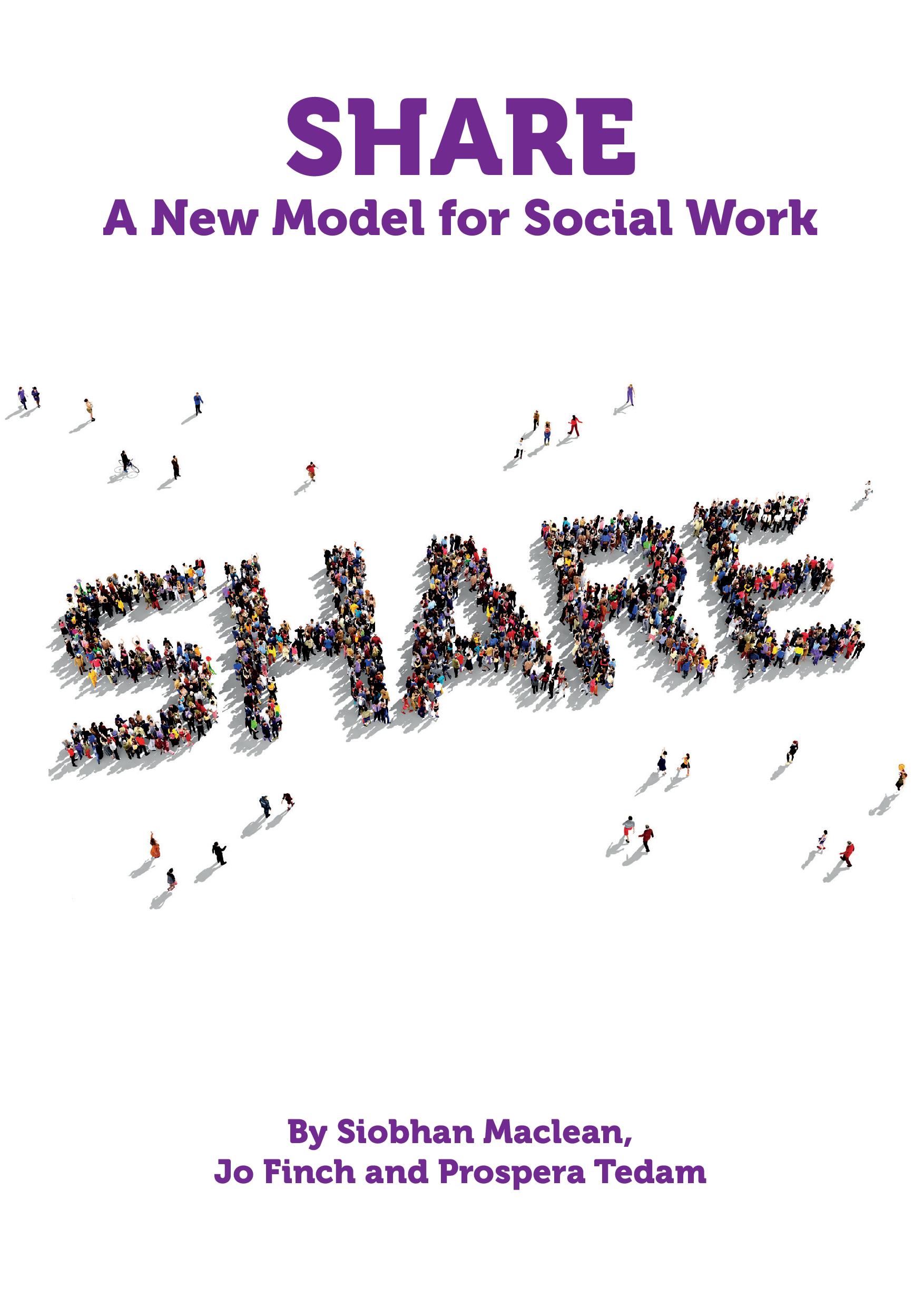 Share: A New Model for Social Work